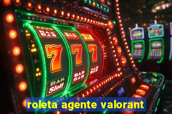 roleta agente valorant